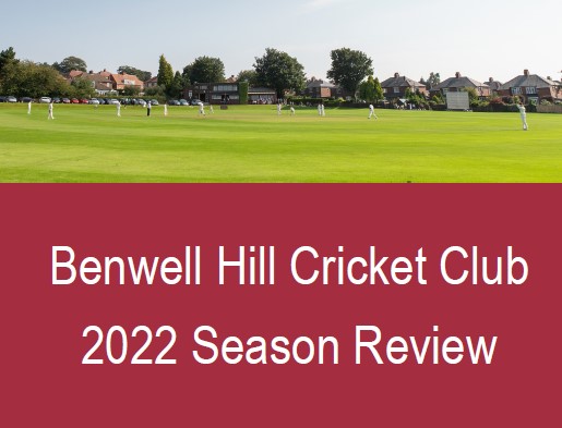Benwell Hill 2022 Season Review